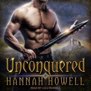 Unconquered, Hannah Howell