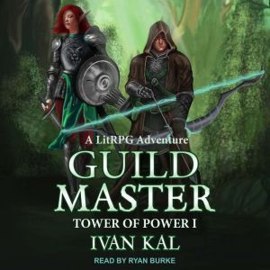 Guild Master, Ivan Kal