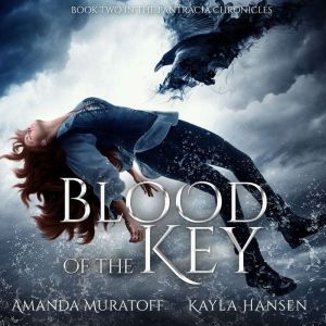 Blood of the Key, Amanda Muratoff