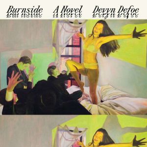Burnside, Devyn Defoe