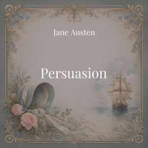 Persuasion, Jane Austen