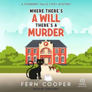 Where Theres a Will, Theres a Murde..., Fern Cooper