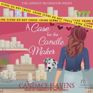 A Case for the Candle Maker