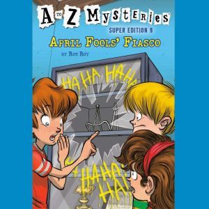 A to Z Mysteries Super Edition 9 Ap..., Ron Roy