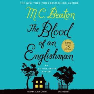 The Blood of an Englishman, M. C. Beaton