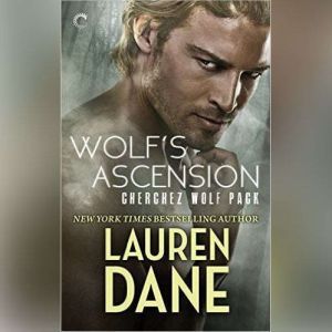 Wolfs Ascension, Lauren Dane