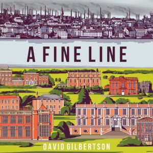 A Fine Line, David Gilbertson