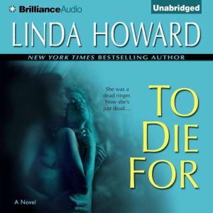 To Die For, Linda Howard