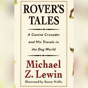 Rovers Tales, Michael Z. Lewin
