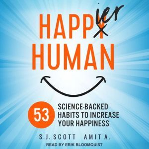 Happier Human, A. Amit