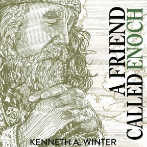 A Friend Called Enoch, Kenneth Winter