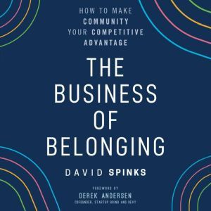 The Business of Belonging, David Spinks
