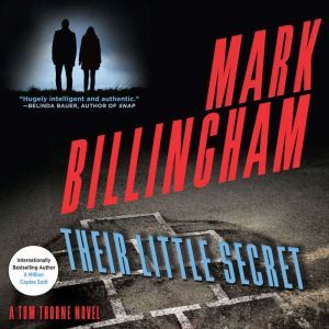 Their Little Secret, Mark Billingham