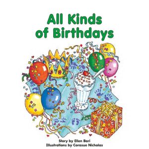 All Kinds of Birthdays, Ellen Bari