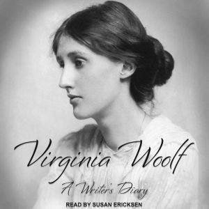 A Writers Diary, Virginia Woolf