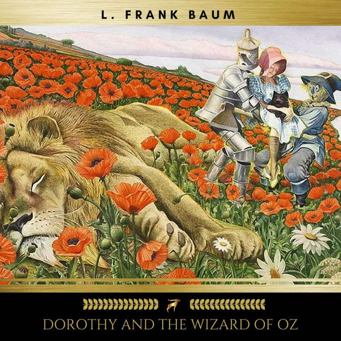 Dorothy and The Wizard of Oz, L. Frank Baum