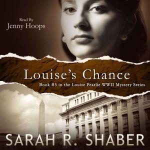 Louises Chance, Sarah R. Shaber