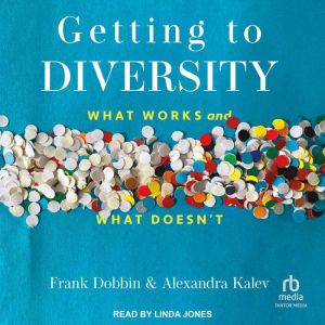 Getting to Diversity, Frank Dobbin