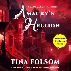 Amaurys Hellion Scanguards Vampires..., Kevin Foley