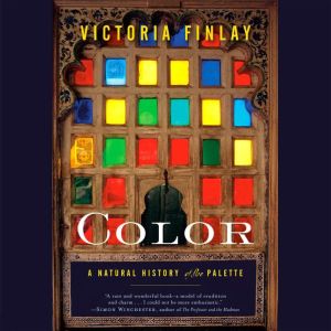 Color, Victoria Finlay