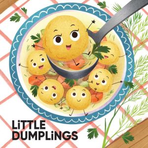 Little Dumplings, Susan Rich Brooke