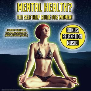 Mental Health? The Self Help Guide Fo..., Kevin Kockot