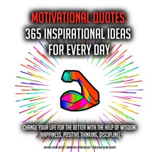Motivatinal Quotes 365 Inspirational..., Kevin Kockot