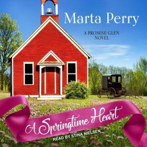 A Springtime Heart, Marta Perry