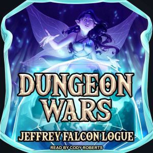 Dungeon Wars, Jeffrey Falcon Logue