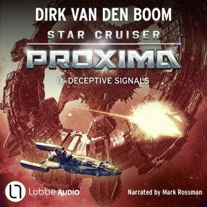 Deceptive Signals Star Cruiser Prox..., Dirk van den Boom