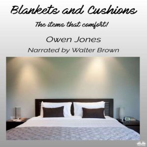 Blankets And Cushions, Owen Jones