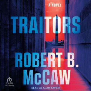 Traitors, Robert B. McCaw