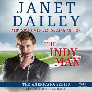 The Indy Man, Janet Dailey