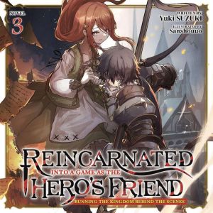 Reincarnated Into a Game as the Hero..., Yuki Suzuki