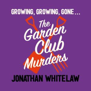 The Garden Club Murders