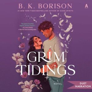 Grim Tidings, B.K. Borison