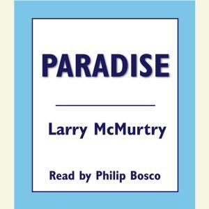 Paradise, Larry McMurtry