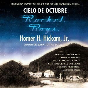 Cielo de octubre Rocket Boys, Homer Hickam