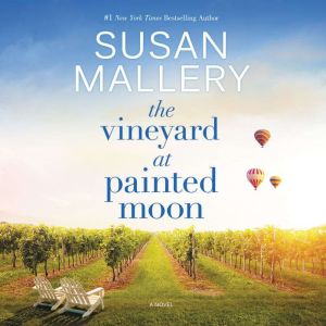 The Vineyard at Painted Moon, Susan Mallery