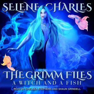 A Witch and a Fish, Selene Charles