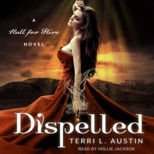 Dispelled, Terri L. Austin