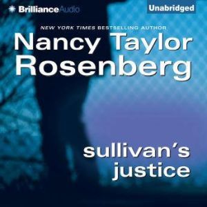 Sullivans Justice, Nancy Taylor Rosenberg