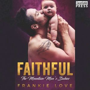 Faithful, Frankie Love