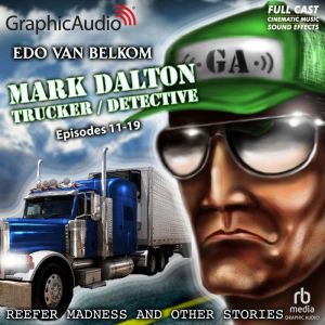 Reefer Madness and Other Stories [Dramatized Adaptation]