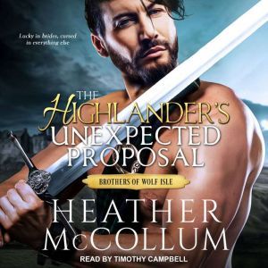 The Highlanders Unexpected Proposal, Heather McCollum