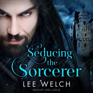 Seducing the Sorcerer, Lee Welch