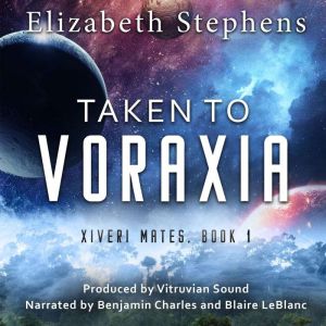 Taken to Voraxia, Elizabeth Stephens