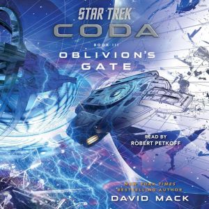Star Trek Coda Book 3 Oblivions G..., David Mack