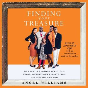 Finding Your Treasure, Angel Williams