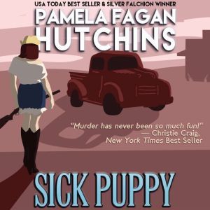 Sick Puppy Maggie 2, Pamela Fagan Hutchins